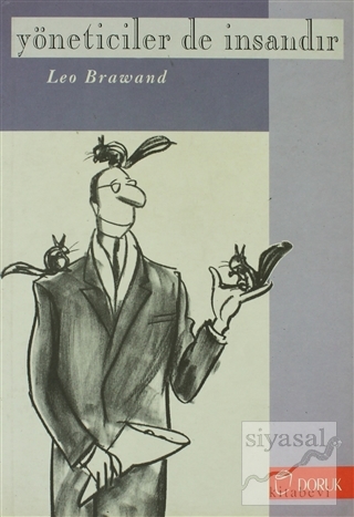 Yöneticiler de İnsandır