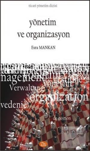 Yönetim ve Organizasyon Esra Mankan