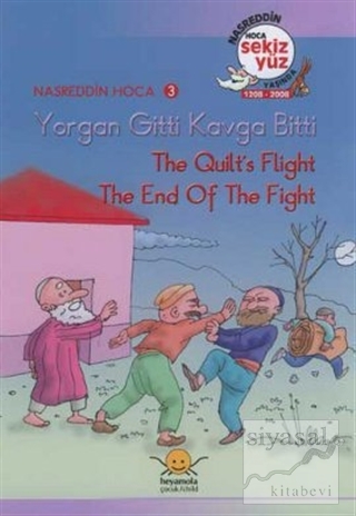 Yorgan Gitti Kavga Bitti - The Quilt's Flight, The End of The Fight Ko