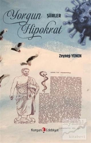 Yorgun Hipokrat Zeynep Yenen