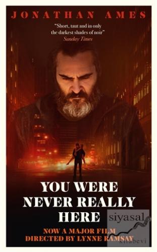 You Were Never Really Here Jonathan Ames
