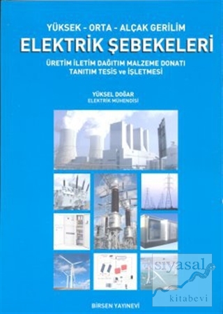 Yüksek-Orta-Alçak Gerilim Elektrik Şebekeleri