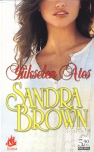 Yükselen Ateş Sandra Brown