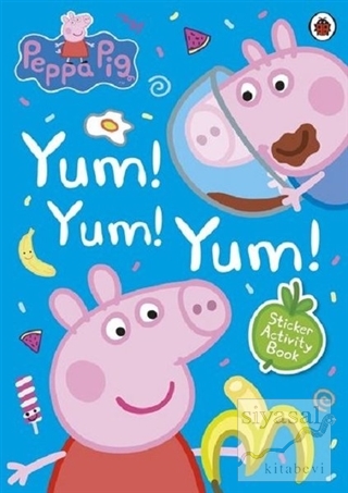 Yum! Yum! Yum! Sticker Activity Book Peppa Pig