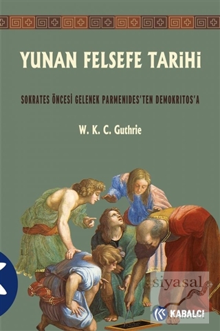 Yunan Felsefe Tarihi W. K. C. Guthrie