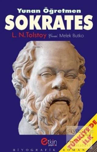 Yunan Öğretmen Sokrates Lev Nikolayeviç Tolstoy