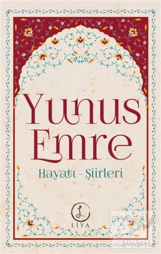Yunus Emre Hayatı - Şiirleri