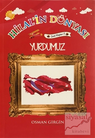 Yurdumuz - Hilal'in Dünyası Osman Girgin