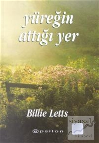 Yüreğin Attığı Yer