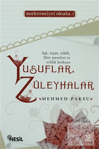 Yusuflar, Züleyhalar Mehmed Paksu