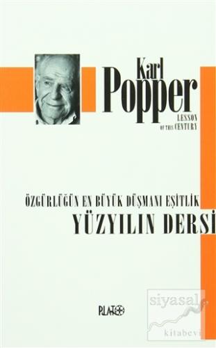 Yüzyılın Dersi - Özgürlüğün En Büyük Düşmanı Eşitlik Karl Popper
