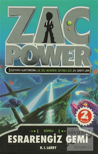 Zac Power - Esrarengiz Gemi H. I. Larry