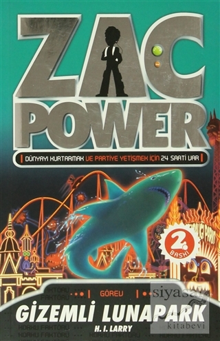 Zac Power - Gizemli Lunapark H. I. Larry