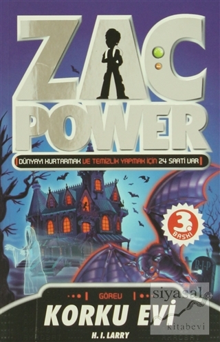 Zac Power - Korku Evi 15. Kitap H. I. Larry