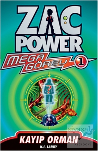Zac Power Mega Görev 1 - Kayıp Orman H. I. Larry