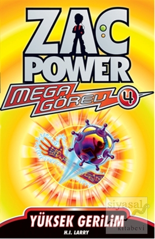 Zac Power Mega Görev 4 - Yüksek Gerilim H. I. Larry