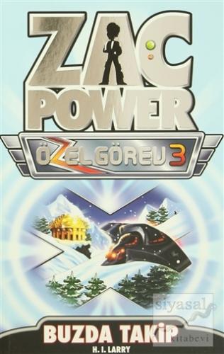 Zac Power Özel Görev 3 - Buzda Takip H. I. Larry