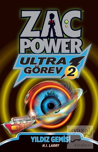 Zac Power Ultra Görev 2 - Yıldız Gemisi H. I. Larry