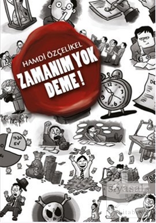 Zamanım Yok Deme!