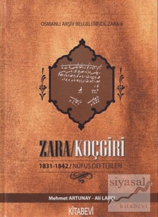 Zara / Koçgiri - Osmanlı Arşiv Belgelerinde Zara - 2 (Ciltli) Mehmet A