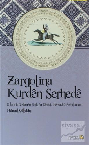 Zargotina Kurden Serhede Mehmet Gültekin