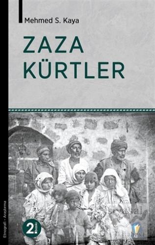 Zaza Kürtler Mehmed S. Kaya