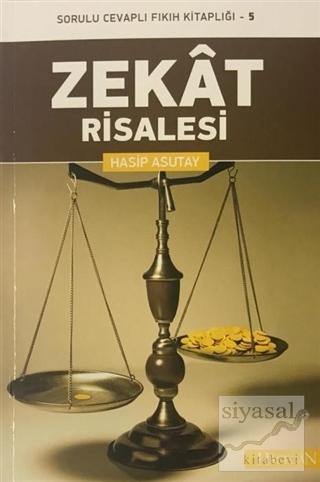 Zekat Risalesi Hasip Asutay