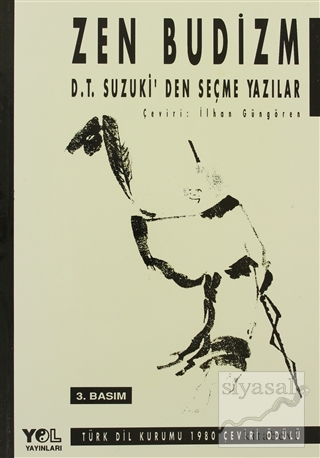 Zen Budizm D.T. Suzuki'den Seçme Yazılar Daisetz Teitaro Suzuki