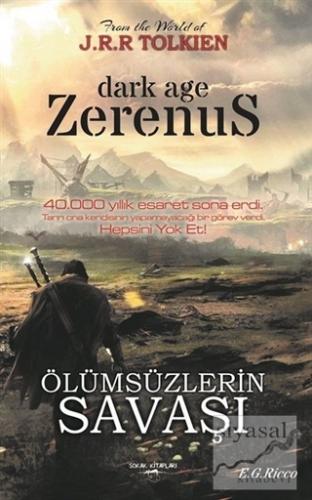 Zerenus - Ölümsüzlerin Savaşı E. G. Ricco