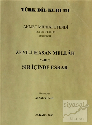 Zeyl-i Hasan Mellah Yahut Sır İçinde Esrar Ahmet Mithat