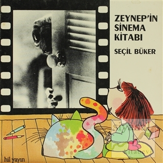 Zeynep'in Sinema Kitabı Seçil Büker