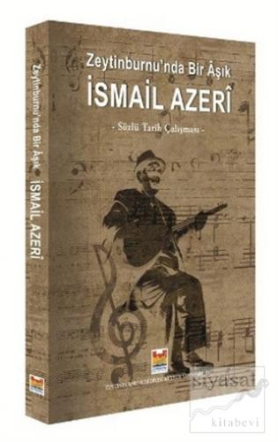 Zeytinburnu'nda bir Aşık İsmail Azeri Kolektif