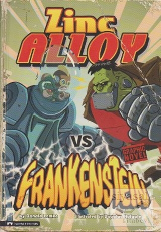 Zinc Alloy - Frankenstein Donald Lemke