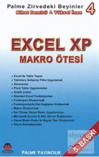 Zirvedeki Beyinler 4 / Excel XP Makro Ötesi Yüksel İnan