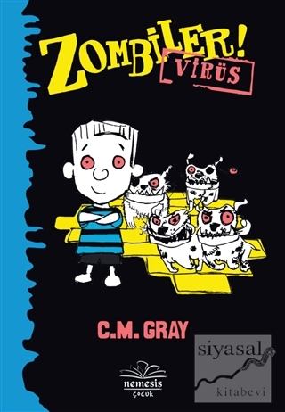 Zombiler - Virüs C. M Gray