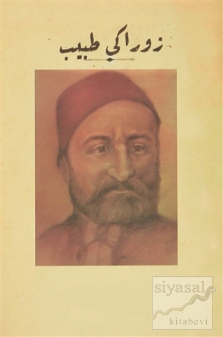 Zoraki Tabib (Osmanlıca) Ahmed Vefik Paşa