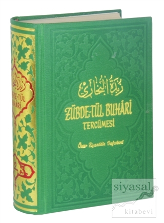 Zübdetül Buhari Tercümesi (2. Hamur) Ömer Ziyaeddin Dağıstani