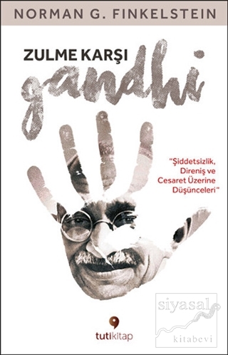 Zulme Karşı Gandhi Norman G. Finkelstein