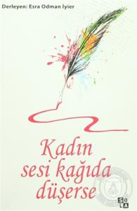 Kadın Sesi Kağıda Düşerse