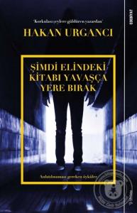 Şimdi Elindeki Kitabı Yavaşça Yere Bırak