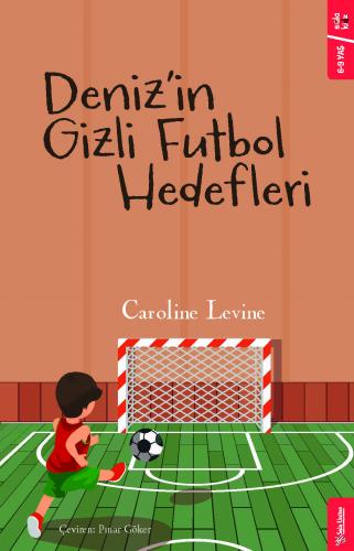 Deniz'in Gizli Futbol Hedefleri Caroline Levine