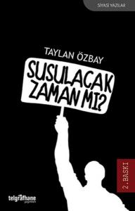 Susulacak Zaman mı? Susulacak Zaman mı?