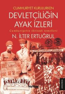 Devletçiliğin Ayak İzleri Devletçiliğin Ayak İzleri