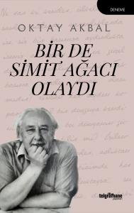 Bir de Simit Ağacı Olaydı Bir de Simit Ağacı Olaydı