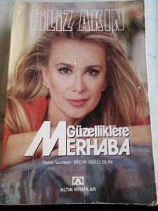Güzelliklere Merhaba