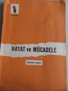 Hayat ve Mücadele