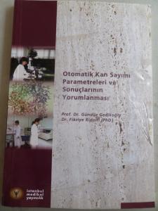 Otomatik Kan Sayımı Parametreleri ve Sonuçlarının Yorumlanması