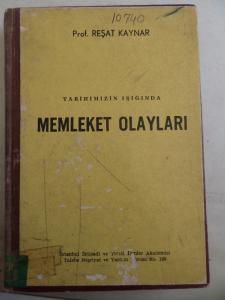 Tarihimizin Işığında Memleket Olayları
