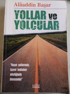 Yollar ve Yolcular