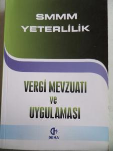 SMMM Yeterlilik Vergi Mevzuatı ve Uygulaması